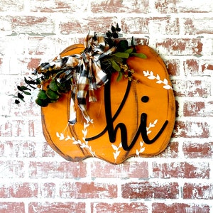 Fall Porch sign, Pumpkin Decor, housewarming gift, Hello sign, Laser Cut lettering, Farmhouse sign image 3