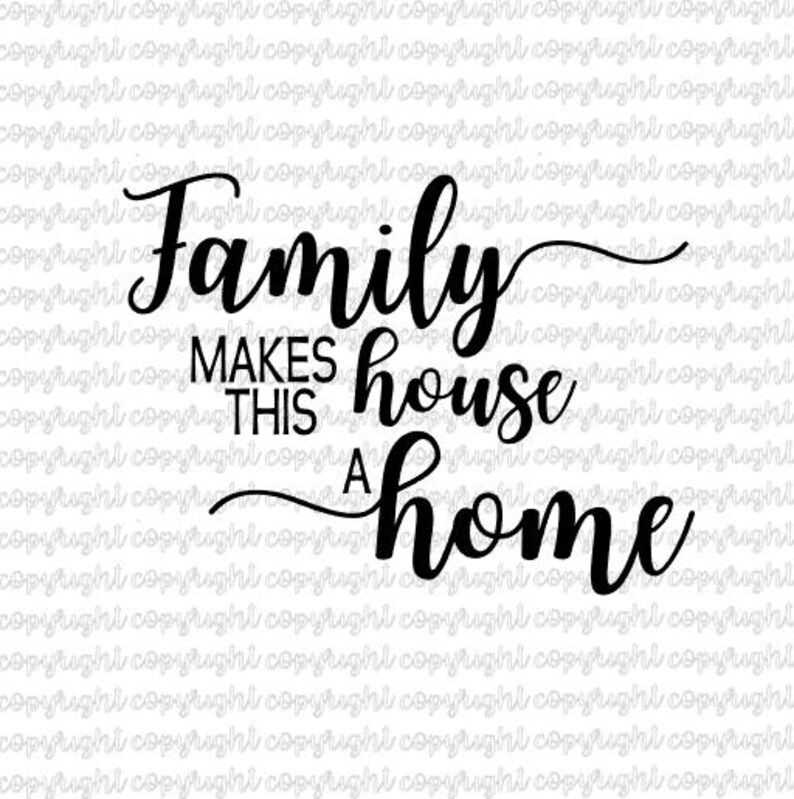 Download Family makes this house a home SVG DXF cut files silhouette | Etsy