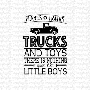 Vliegtuigen en treinen / jongetjes zijn gemaakt van / trucks en speelgoed / SVG DXF PNG / gesneden bestand / silhouet / cameo / cricut / kwekerij / jongens kamer / speelkamer
