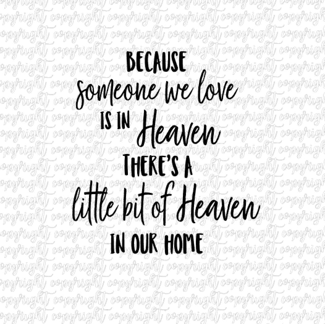 Download Because Someone We Love Is In Heaven Svg Dxf Png Cut File Etsy