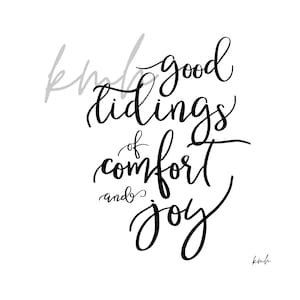 Good Tidings Of Comfort And Joy | Digital Download
