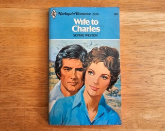 Ehefrau von Charles Sophie Weston, Vintage-Taschenbuch, Roman Harlequin Romance 2129 aus den 1970er Jahren, gebraucht, sehr gutes Geburtstagsgeschenk für Mutter zum Lehrerabschluss