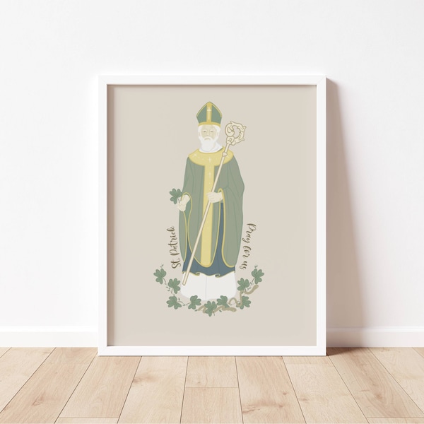 ST PATRICK - Catholic Saint Art Print - Digital Download - Communion of Saints -Saint Series -  Quote