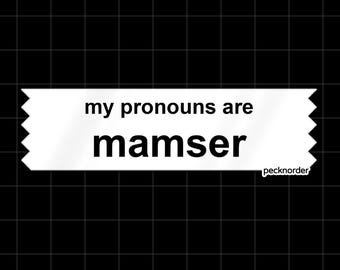Filipino Gender Neutral Pronouns Mamser Meme Joke Lang Special Events Festival Fandom Convention Badge ID Card Ribbons With Sticky Adhesive