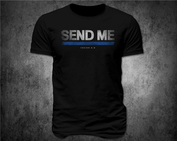 Police Send Me Thin Blue Line Flag Law Enforcement T-Shirt Police Send Me Thin Blue Line Flag Law Enforcement T-Shirt