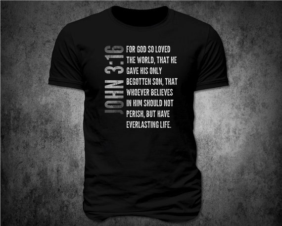 John 3:16 Christian Bible Verse Distressed Grunge Graphic T Shirt (Black)