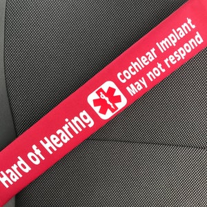 Hard of Hearing - Cochlear Implant - Medical Alert Seat belt Cover