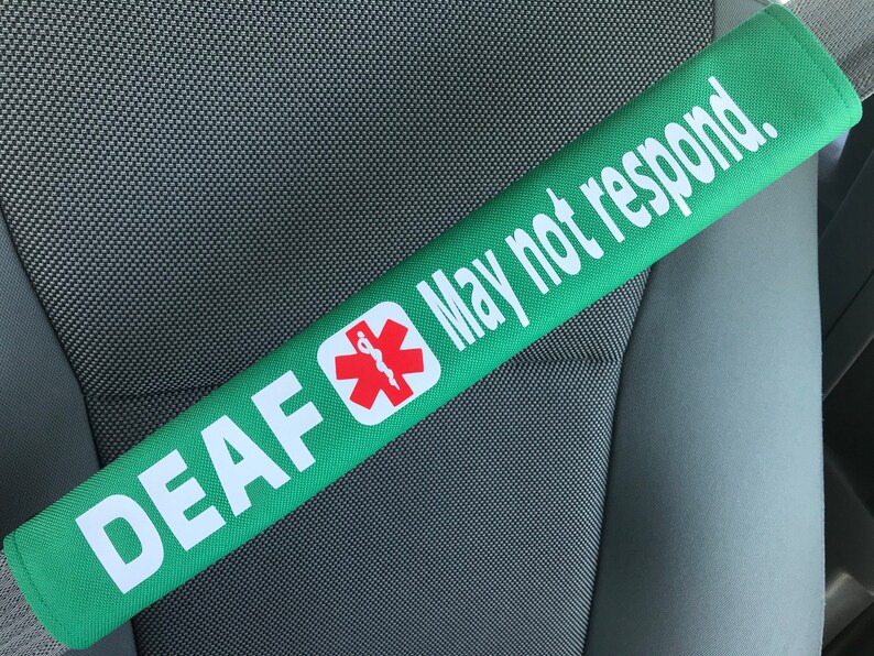 Deaf May Not Respond Medical Alert Seat belt Cover image 1