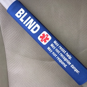 Blind - Visually Impaired - Seatbelt Cover - Medical Alert Seatbelt Cover - Special Needs Seatbelt Cover
