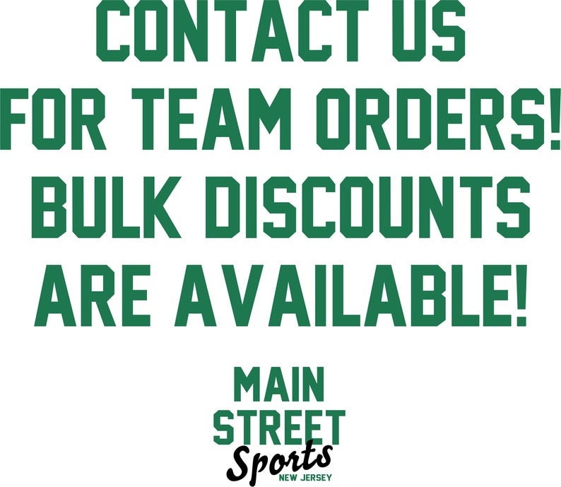 Puede incluir: Fondo blanco con texto verde que dice: "&iexcl;CONT&Aacute;CTENOS PARA PEDIDOS DE EQUIPO! &iexcl;DESCUENTOS POR VOLUMEN DISPONIBLES!" Debajo, el logotipo de Main Street Sports, Nueva Jersey.