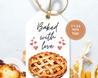 Baked with Love Tags, Baked Goods Gift Tag, Baked with Love Pie Tag, Baked Goods Favor Tag, Christmas Gift Tag, Thanksgiving Gift Tag
