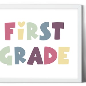 First Grade / Classroom Door Sign / Printable Wall Art / Classroom Decor / Classroom Decor Elementary / Homeschool Decor / Digital Download
