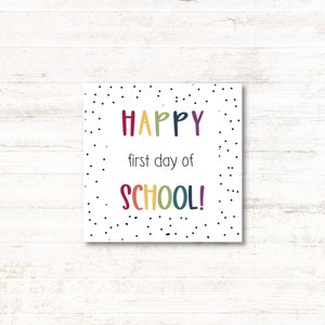 First Day of School Gift Tag / Back to School / Gift Tag Printable / Happy First Day / Digital Download / School Supplies / Student Gifts
