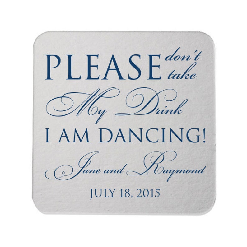Please don’t take my drink I’m Dancing Coasters | Etsy