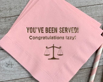 Personalized Napkins Law Lawyer School Graduation You've Been Served Printed Beverage Cocktail Luncheon Dinner Guest Towel Printed Paper