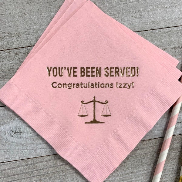 Personalized Napkins Law Lawyer School Graduation You've Been Served Printed Beverage Cocktail Luncheon Dinner Guest Towel Printed Paper