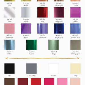 May include: A chart of 30 different colors, including metallic, brushed, and solid colors. The colors are arranged in rows and columns, with the names of each color listed below each swatch.