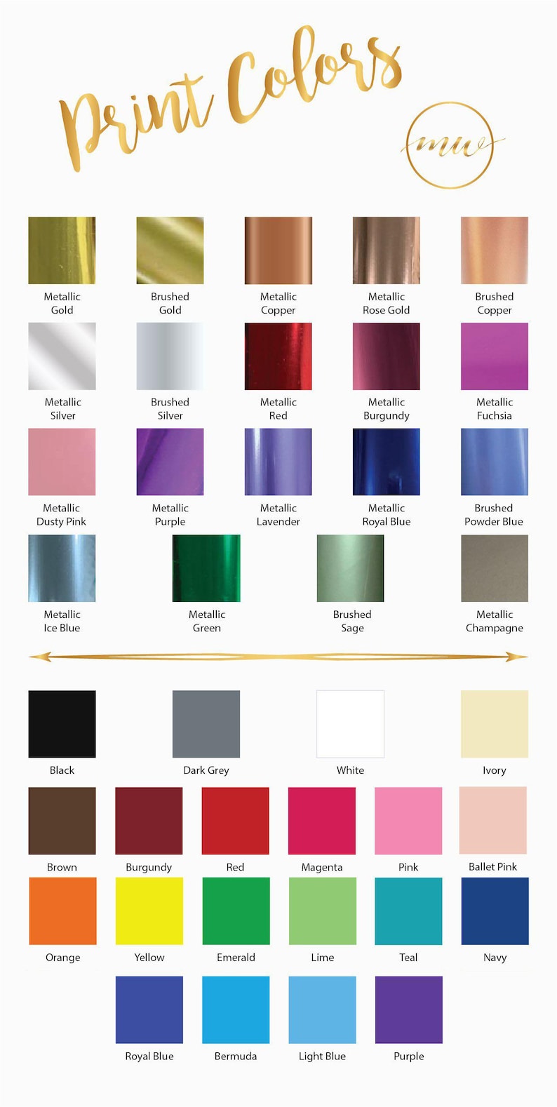 May include: A chart of 30 different colors, including metallic, brushed, and solid colors. The colors are arranged in rows and columns, with the names of each color listed below each swatch.
