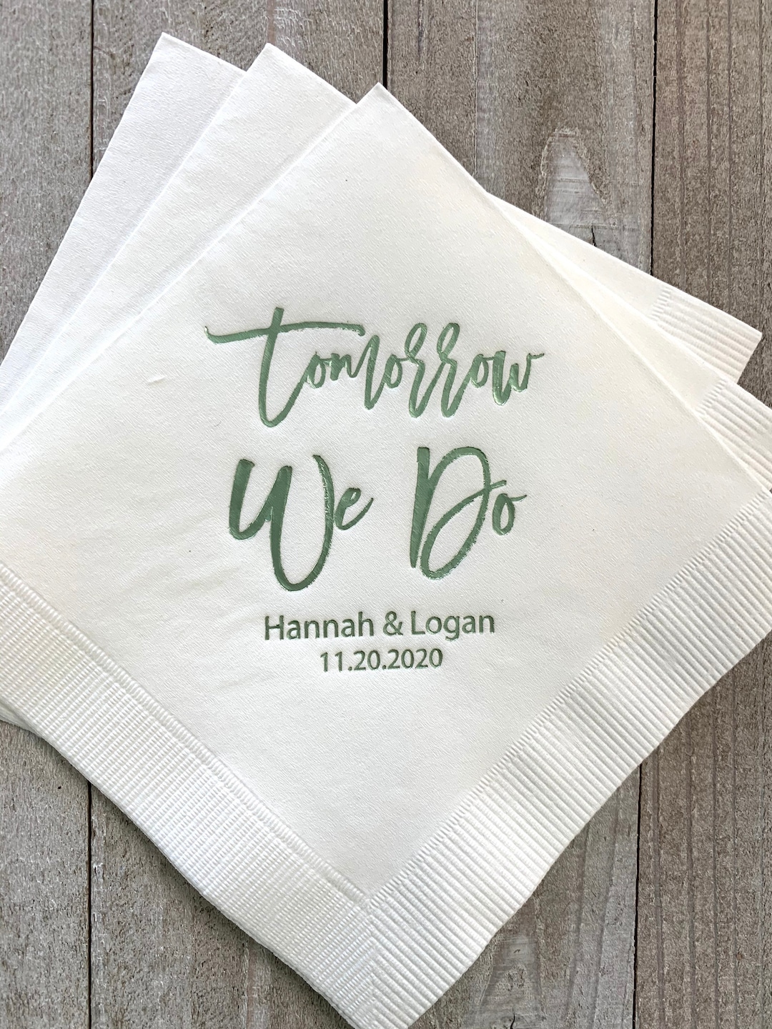 Personalized Rehearsal Napkins Custom Printed Tomorrow We Do Beverage