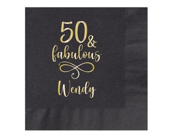 Personalized Birthday Napkins Women Ladies Girl 40th 50th 60th 70th 80th 90th th Birthday 50 & Fabulous Custom Napkins Monogram