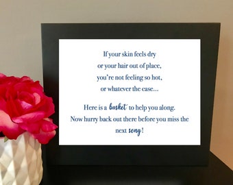 DIGITAL Wedding Bathroom Basket Sign - If your skin feels dry or your hair is out of place