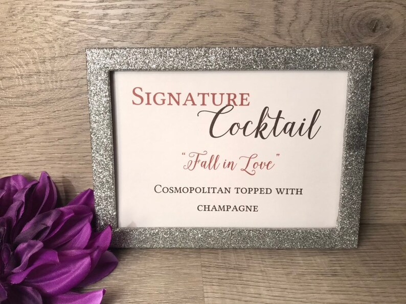 Signature Cocktail Wedding Sign And Glittered Frame One Etsy
