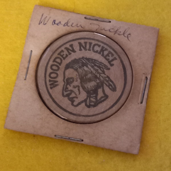 Advertising Wooden Nickel, Weyer Haeuser Company