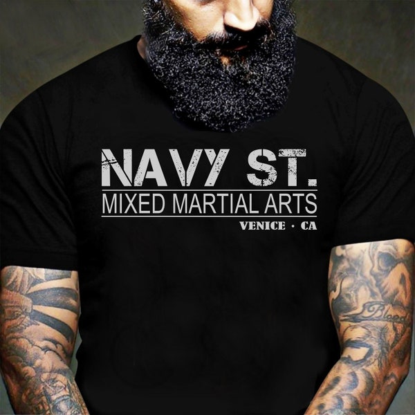 Navy St. T-Shirt Vintage Design, Navy Street T Shirt, MMA, Mixed Martial Arts, Venice Ca, Mens, Ladies, Unisex T Shirt