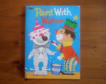 Vintage 1960's Paint With Water Child's Painting Book Vintage '60s Child's  Painting Coloring Book Best Vintage Children's Activity Book 