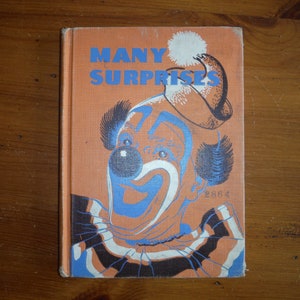 Vintage 1950's Many Surprises Children's Book - '50's Language Arts Primer School Reader Text Book - 1954 School Scrap Book Ephemera