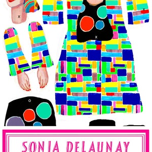 May include: A paper doll cutout of a woman wearing a colourful geometric patterned dress and hat. The doll is ready to be cut out and assembled. The text "SONIA DELAUNAY cut out and make puppet Split pins included" is printed below the doll.