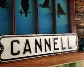 Vintage Black and White Metal Street Signs Cannell.  Great piece of Americana