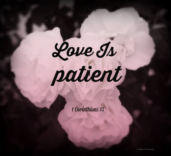 Items similar to Bible Verse, Love is Patient, Digital Art Print, Home