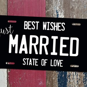 Personalized License Plate, Just Married, Mr Mrs, Bride, Groom, Personalized Gifts, Wedding Gift, Shower Gift, Couples Shower, Car Tag, 107P