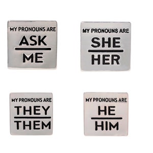 Beautiful Silver Pronoun Pins - He/Him, She/Her, They/Them, Ask Me for Gay Pride, LGBTQ Support, Events, Gift Giving -  Bulk Quantities