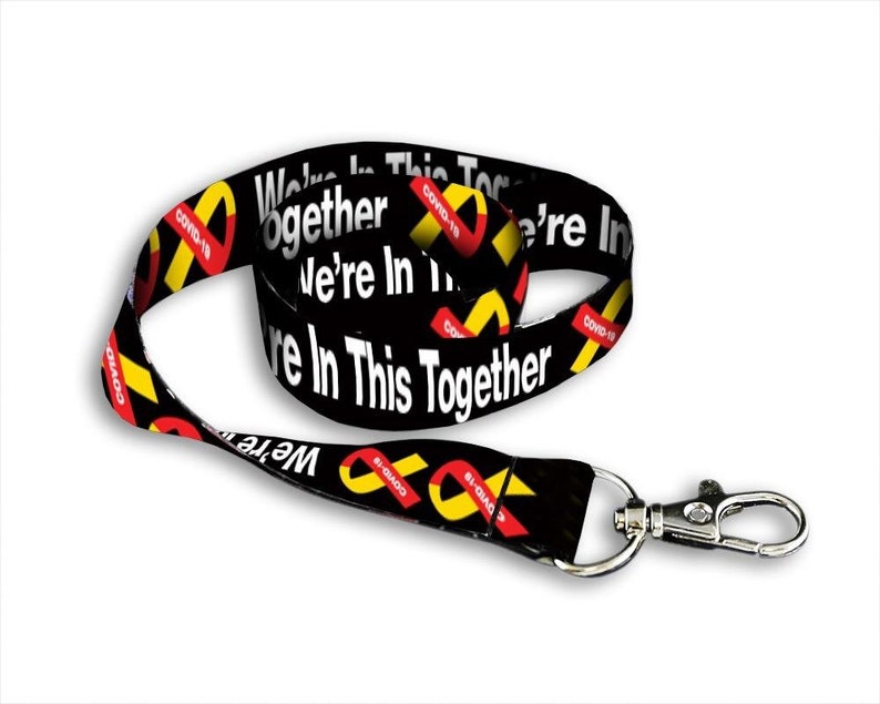 25 Lanyards We/'re In This Together LanyardsBadge Holders 25 Coronavirus COVID-19