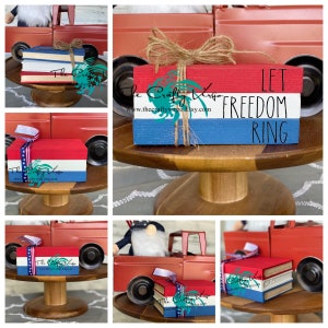 4th of July mini wooden book stack for tiered tray/LET FREEDOM RING wooden book stack/ farmhouse decor/tiered tray decor/ book stacks