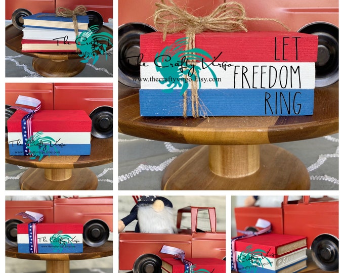 4th of July mini wooden book stack for tiered tray/LET FREEDOM RING wooden book stack/ farmhouse decor/tiered tray decor/ book stacks