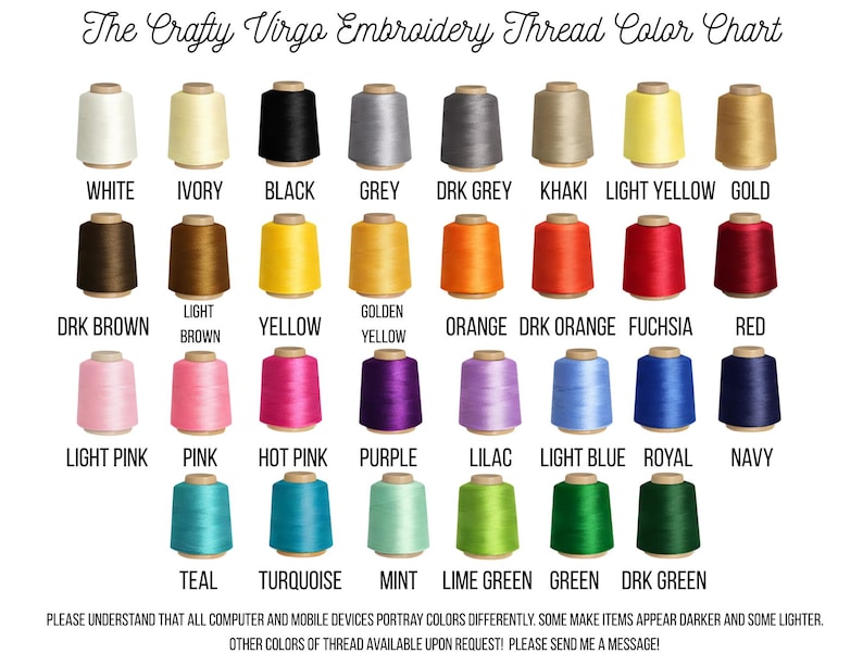 May include: Embroidery thread color chart by The Crafty Virgo. The chart displays a variety of thread colors, including white, black, yellow, orange, red, pink, blue, and green. Each color is labeled with its name. The chart is on a white background.