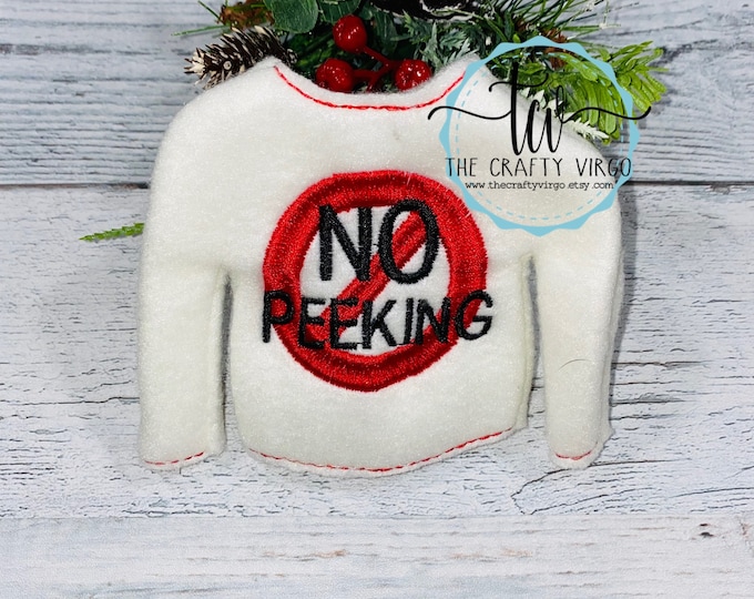 No PEEKING Embroidered Holiday Elf Shirt/Embroidered Holiday Elf shirt/ Holiday Elf Clothing/ Christmas Elf Shirt