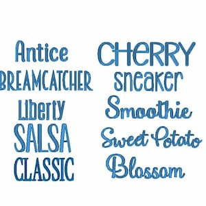May include: A white background with blue text featuring various words in different fonts. Words include "Antice", "Dreamcatcher", "Liberty", "Salsa", "Classic", "Cherry", "Sneaker", "Smoothie", "Sweet Potato", and "Blossom".