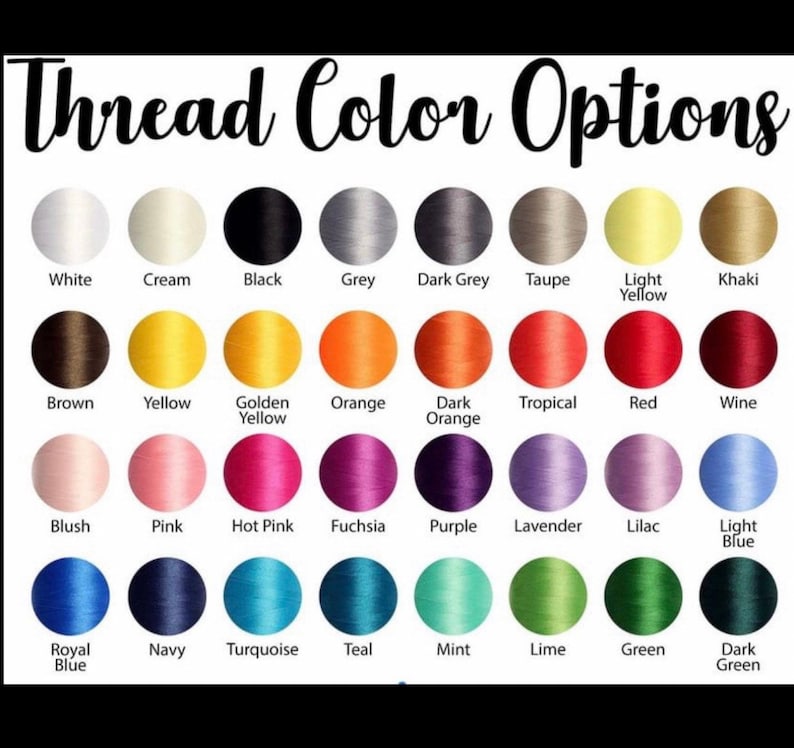 May include: A chart of thread colors with names for each color. The colors include white, cream, black, grey, dark grey, taupe, light yellow, khaki, brown, yellow, golden yellow, orange, dark orange, tropical, red, wine, blush, pink, hot pink, fuchsia, purple, lavender, lilac, light blue, royal blue, navy, turquoise, teal, mint, lime, green, and dark green.