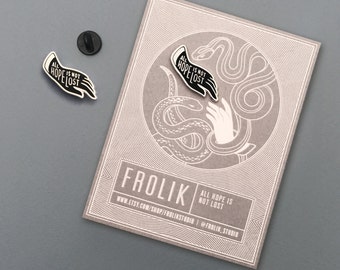 All Hope Is Not Lost Pin - Black and Silver