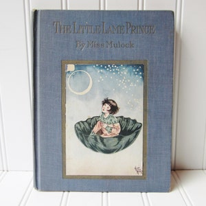 1930 The Little Lame Prince by Miss Mulock Book Illustrated by Violet Moore Higgins