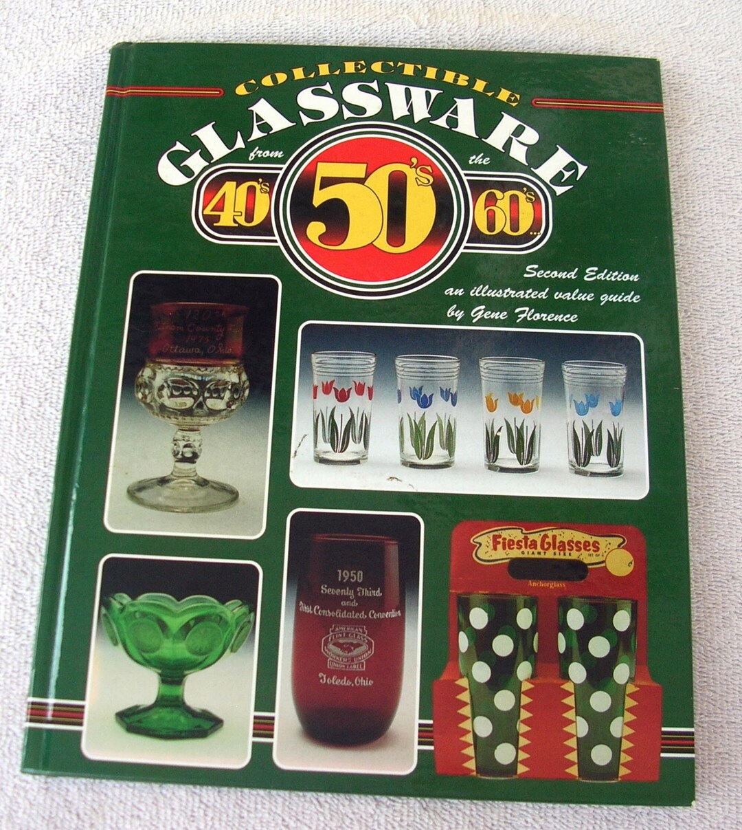 Collectible Glassware From the 40s 50s 60s Second Edition by Gene ...
