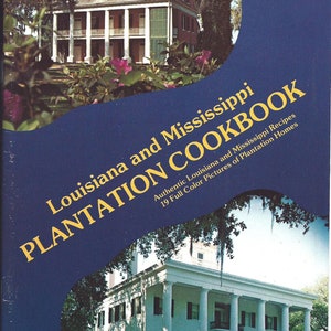 Vintage Louisiana & Mississippi Plantation Kochbuch von Bobby Potts Tezcuco Plan.