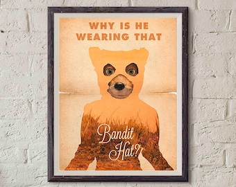 Fantastic Mr. Fox Movie / bandit hat / Print / Wes Anderson / Mr fox print / Vintage Style / Movie quotes / Wes Anderson movie