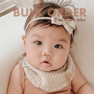 BULK Scarf Bib Bundle, Size SMALL, Lightweight Muslin Cotton Gauze , Cotton Drool Neck Scarf, Newborn Baby Shower Gift, Breathable Fabric