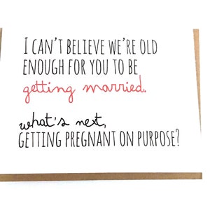 Pregnant on Purpose - Funny Engagement Card - Fun Wedding Card - Humor Congratulations Card - Card for Couple - Snarky Engagement Party Gift