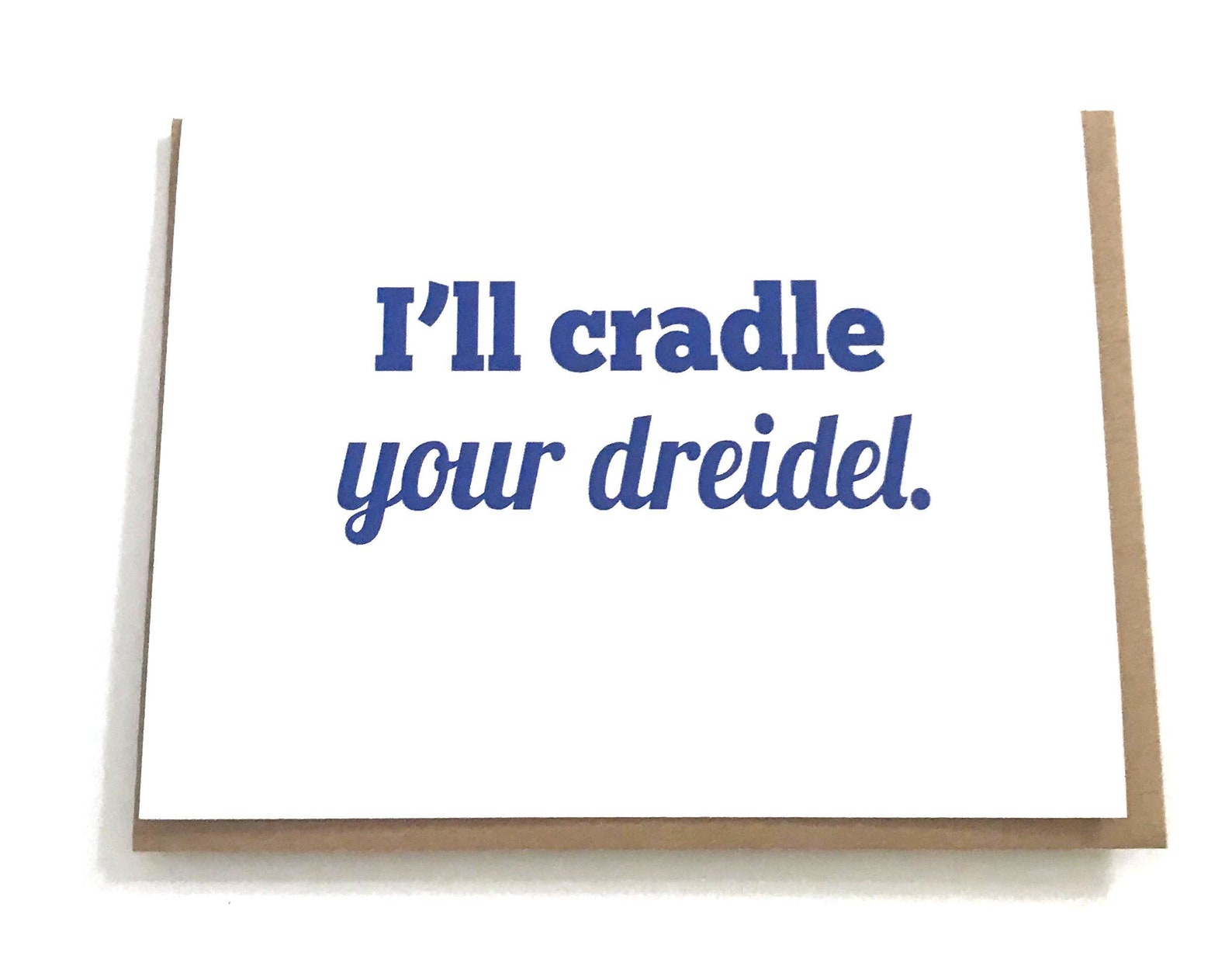 Naughty Hanukkah Card I'll Cradle Your Dreidel Funny Etsy